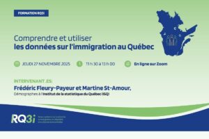Comprendre et utiliser les données sur l’immigration au Québec | Formation