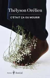 Couverture — C’était ça ou mourir